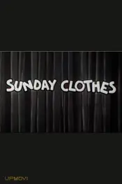 Sunday Clothes
