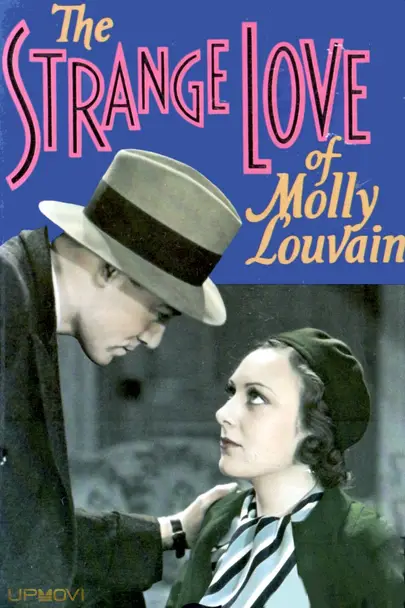The Strange Love of Molly Louvain