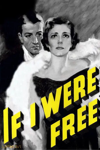 If I Were Free