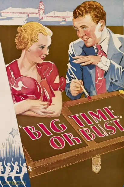 Big Time Or Bust