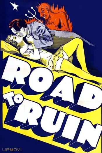 The Road to Ruin