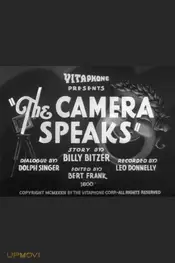 The Camera Speaks