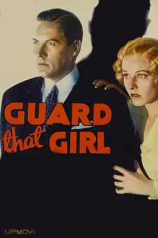 Guard That Girl