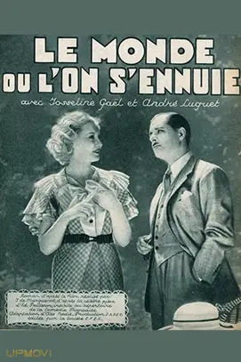 Le monde où l'on s'ennuie