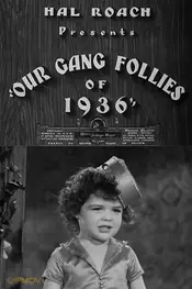 Our Gang Follies of 1936