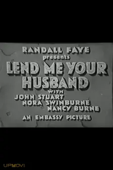 Lend Me Your Husband