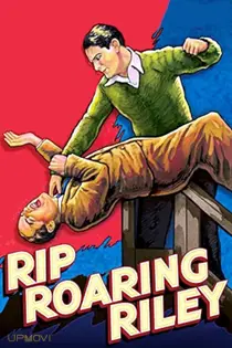 Rip Roaring Riley