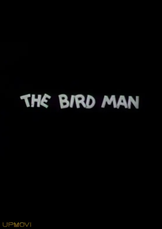 The Bird Man