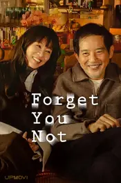 Forget You Not