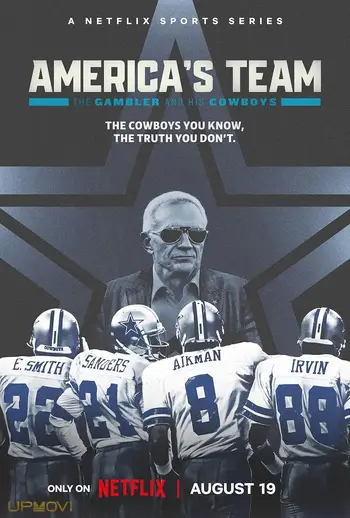 America's Team: The Gambler and His Cowboys