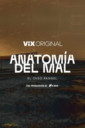 Anatomía del mal: El caso Rangel