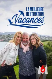 La meilleure destination vacances