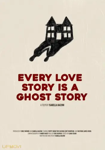 Every Love Story is a Ghost Story
