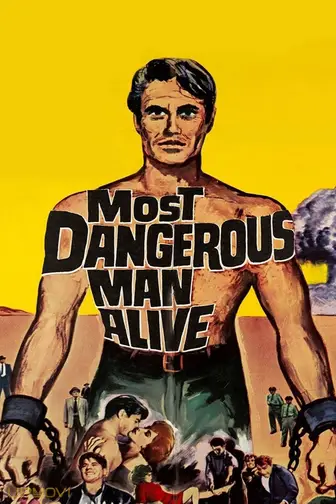 Most Dangerous Man Alive