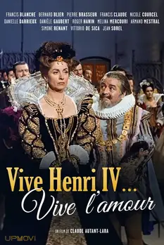 Long Live Henry IV... Long Live Love!