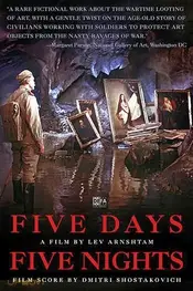 Five Days, Five Nights