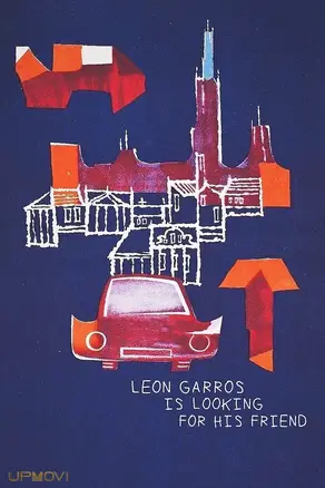 Leon Garros Is Looking for His Friend