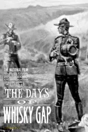 The Days of Whisky Gap