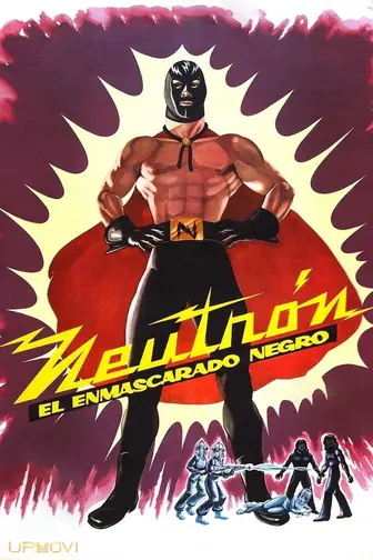 Neutron and the Black Mask
