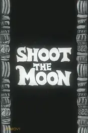 Shoot the Moon