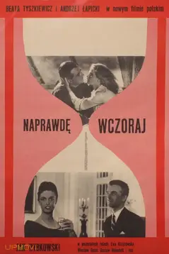 Naprawdę wczoraj