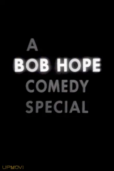 A Bob Hope Comedy Special