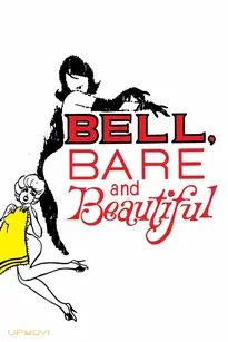 Bell, Bare and Beautiful