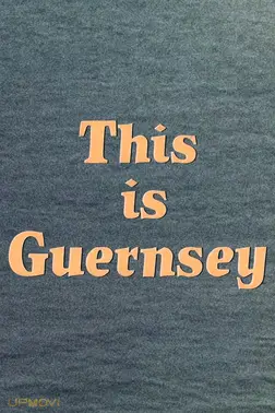 This Is Guernsey