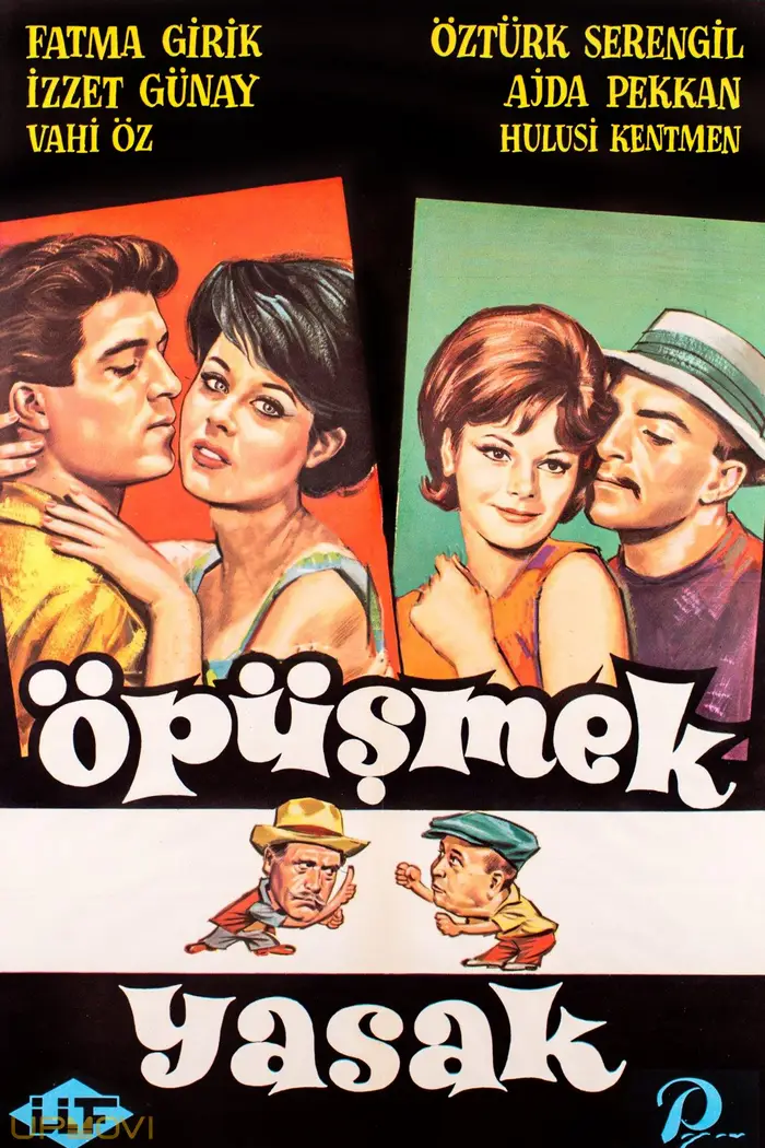 Öpüşmek Yasak