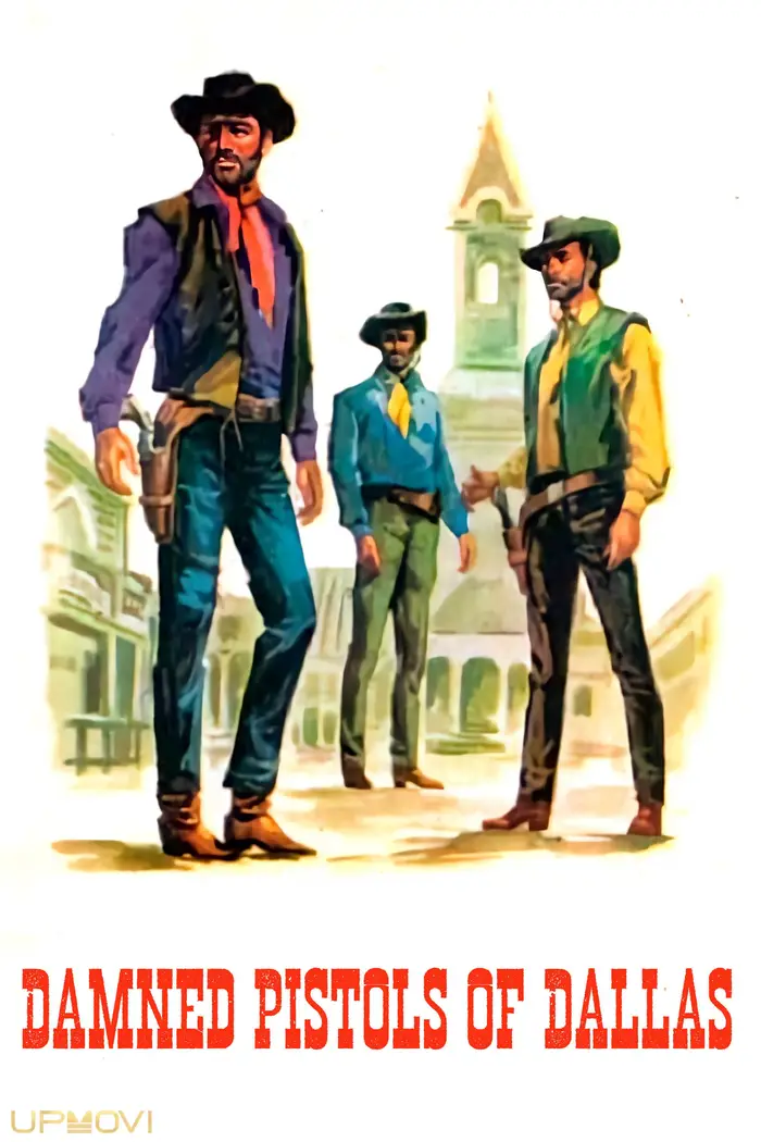 Damned Pistols of Dallas