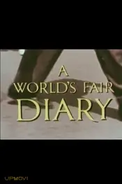 A World's Fair Diary