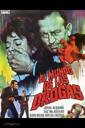 El mundo de las drogas