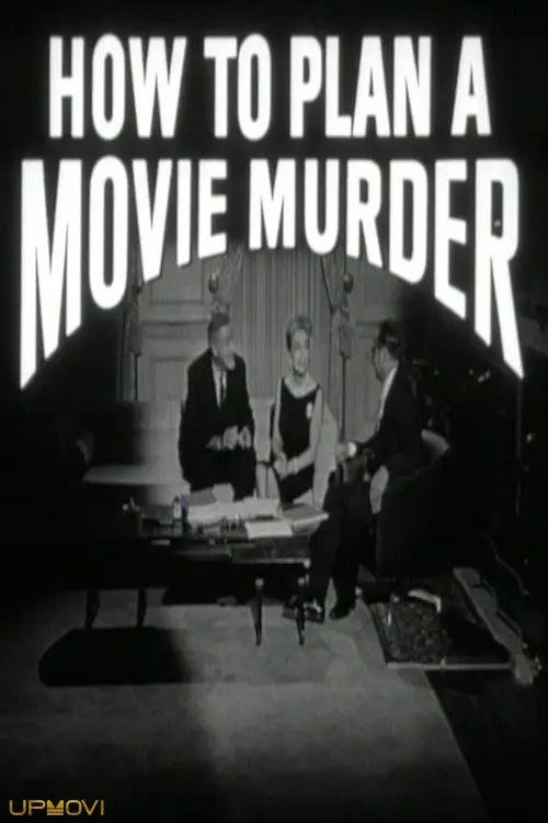 How to Plan a Movie Murder