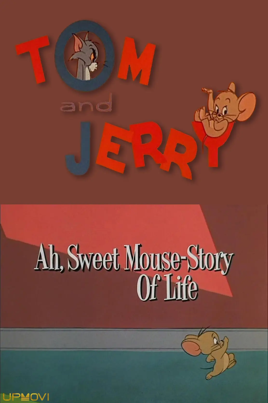 Ah, Sweet Mouse-Story Of Life