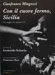 Con il cuore fermo, Sicilia