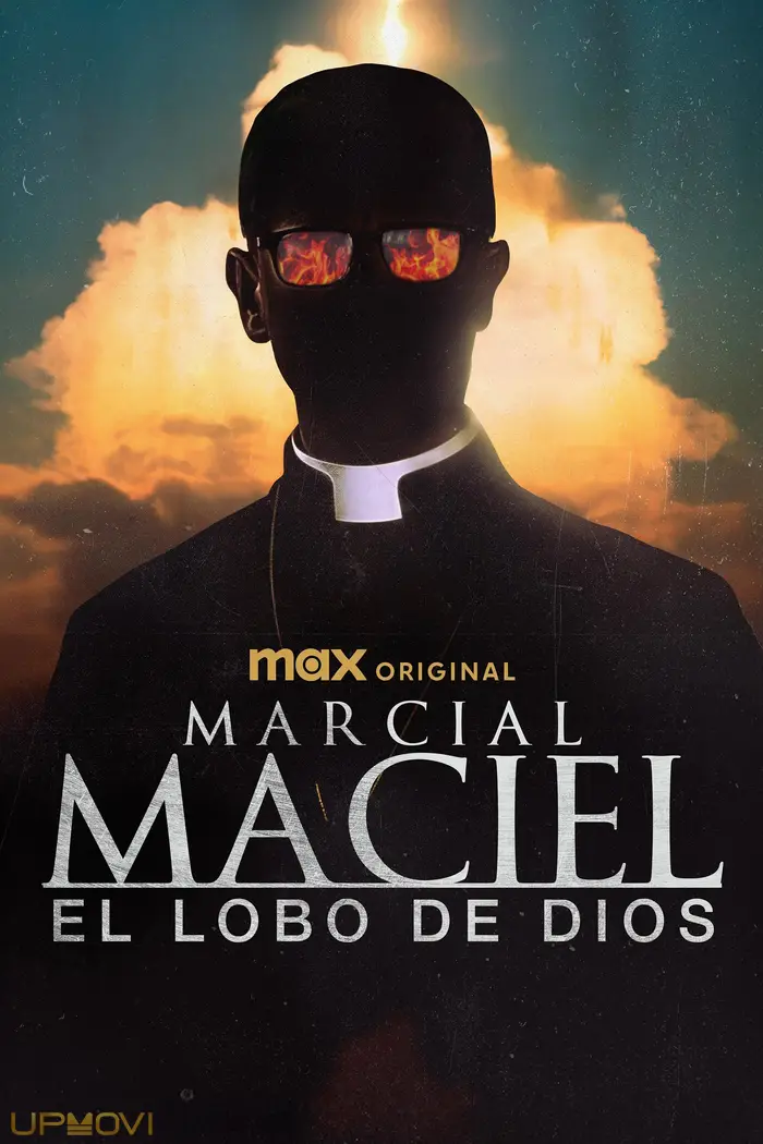 Marcial Maciel: The Wolf of God