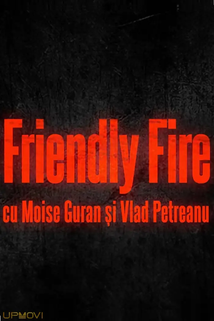 Friendly Fire