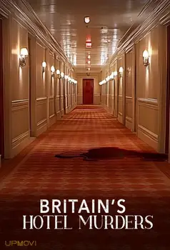 Britain's Hotel Murders
