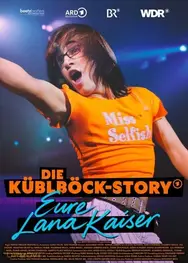 Die Küblböck-Story - Eure Lana Kaiser