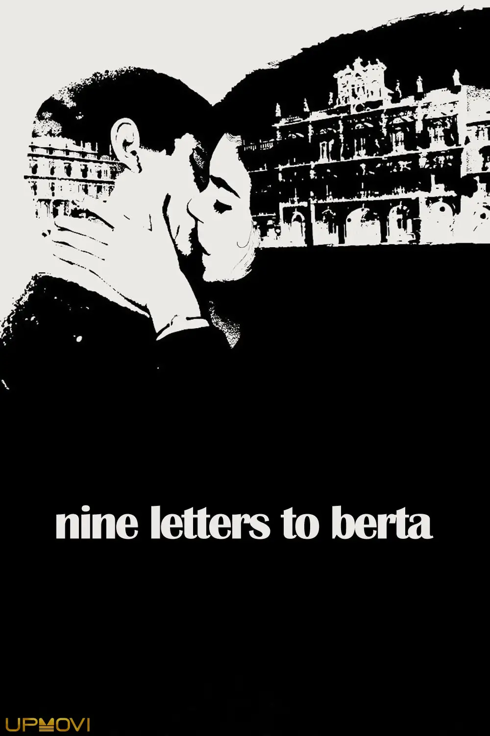 Nine Letters to Berta