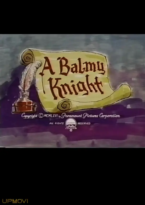 A Balmy Knight