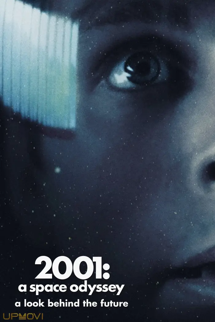 2001: A Space Odyssey - A Look Behind the Future