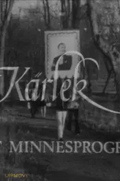 Kärlek - Ett minnesprogram