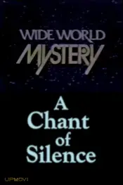 A Chant of Silence