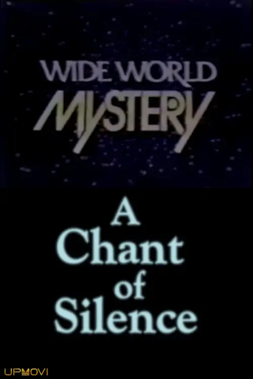 A Chant of Silence