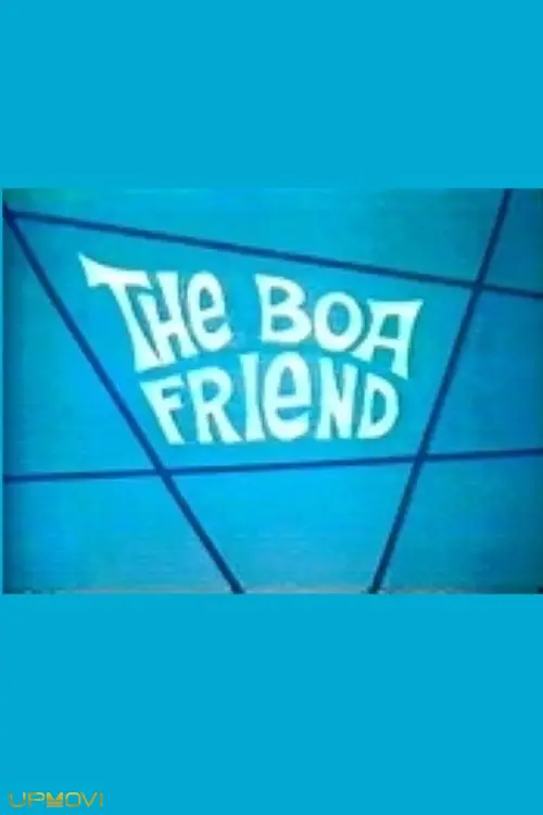 The Boa Friend