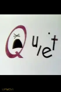 Q for Quiet