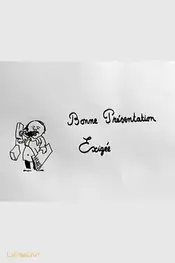 Bonne présentation exigée