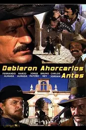Debieron ahorcarlos antes