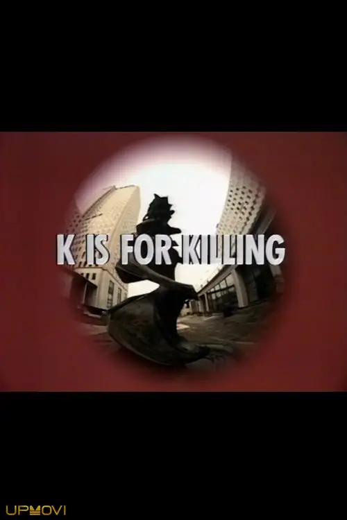 K Is for Killing